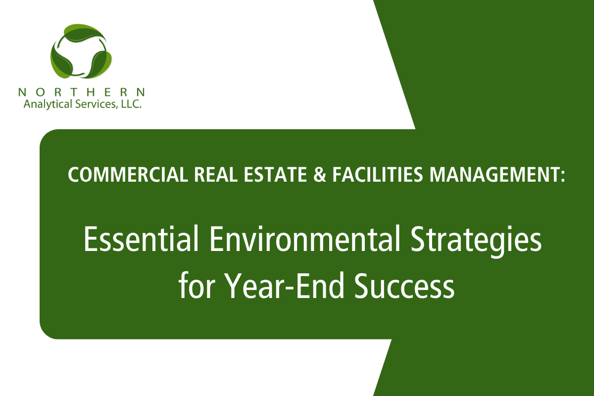 Commercial Real Estate & Facilities Management Environmental Strategies Commercial Real Estate & Facilities Management Environmental Strategies
